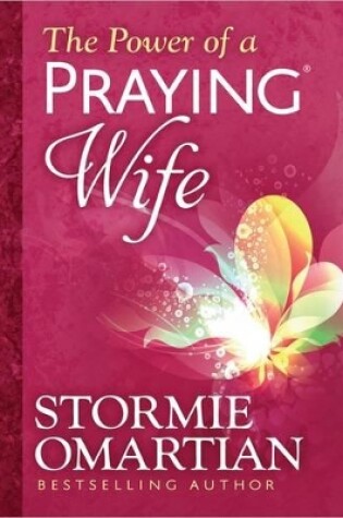 Cover of The Power of a Praying Wife Deluxe Edition