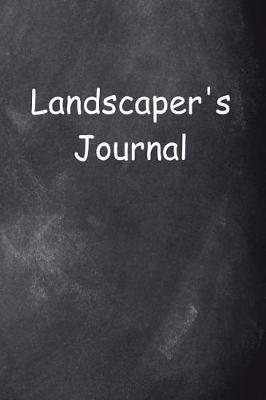 Cover of Landscaper's Journal Chalkboard Design