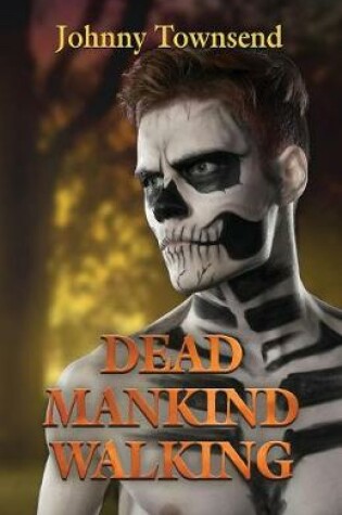 Cover of Dead Mankind Walking