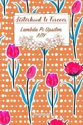 Book cover for Sisterhood Is Forever Lambda Pi Upsilon