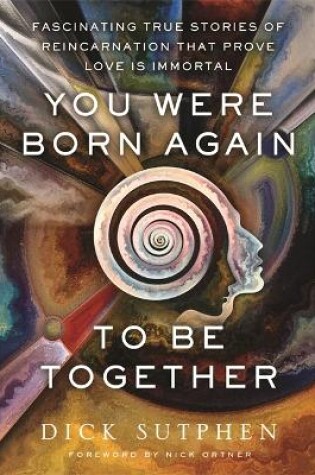 Cover of You Were Born Again to Be Together