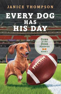 Book cover for Every Dog Has His Day
