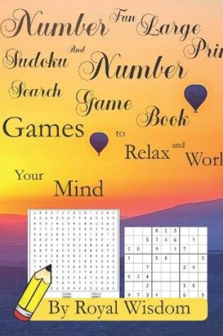 Cover of Number Fun Large Print Sudoku and Number Search Game Book