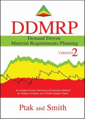 Book cover for Demand Driven Material Requirements Planning (DDMRP), Version 2