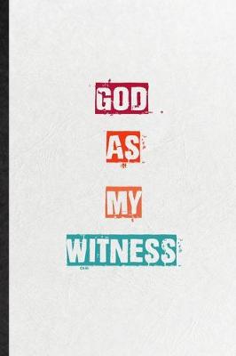 Book cover for God As My Witness