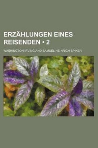 Cover of Erzahlungen Eines Reisenden (2)