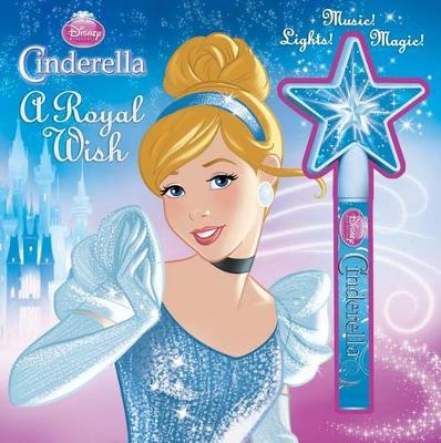 Book cover for Disney Princess Cinderella a Royal Wish
