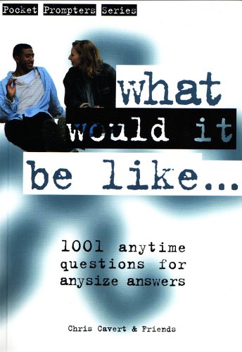 Book cover for What Would it be Like...?