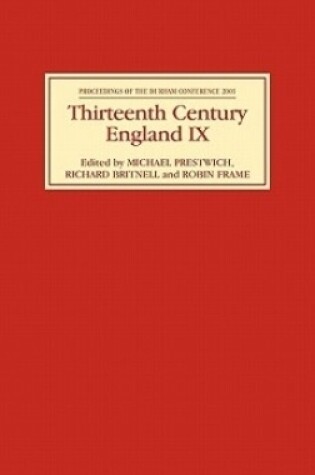 Cover of Thirteenth Century England IX