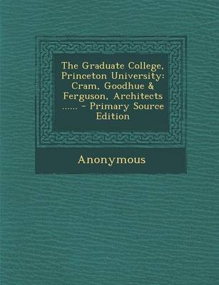 Book cover for The Graduate College, Princeton University