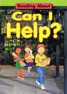 Book cover for Reading About: Can I Help?