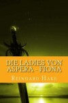 Book cover for Die Ladies von Aspera - Fiona