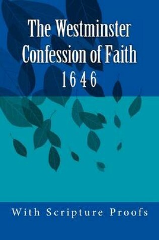 Cover of The Westminster Confession of Faith