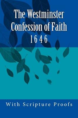 Book cover for The Westminster Confession of Faith