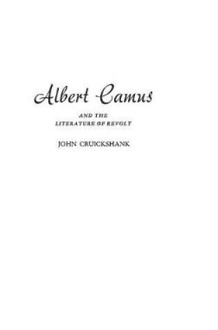 Cover of Albert Camus and the Literature of Revolt