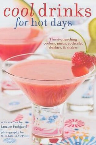Cover of Cool Drinks for Hot Days
