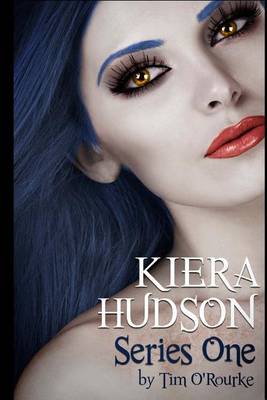 Cover of Kiera Hudson Series One