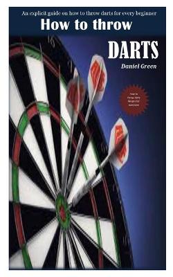 Book cover for How to Throw Darts