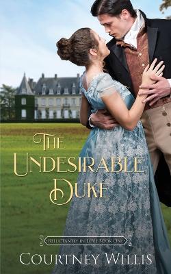 Book cover for The Undesirable Duke