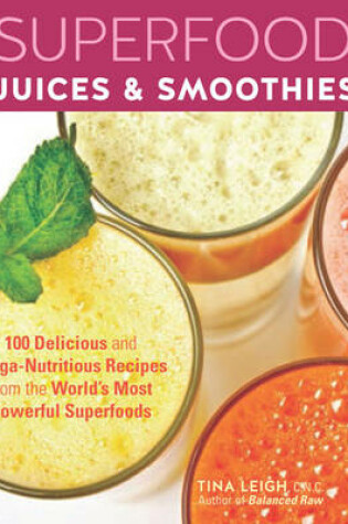 Cover of Superfood Juices & Smoothies