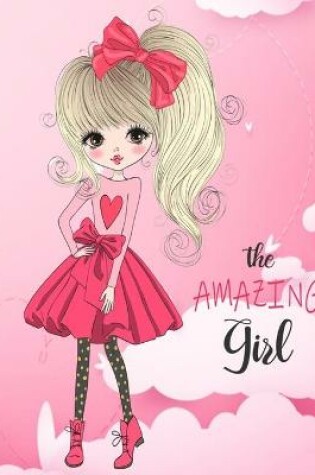 Cover of The Amazing Girl