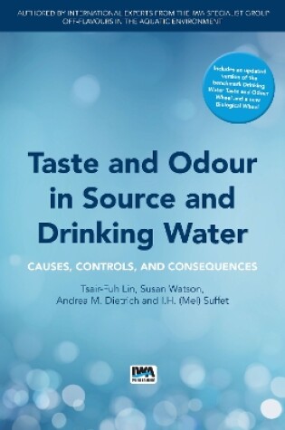 Cover of Taste and Odour in Source and Drinking Water