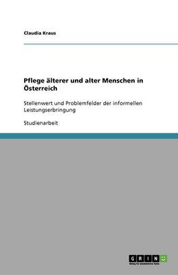 Cover of Pflege älterer und alter Menschen in Österreich