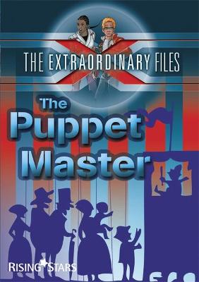 Book cover for The Extraordinary Files: The Puppet Master