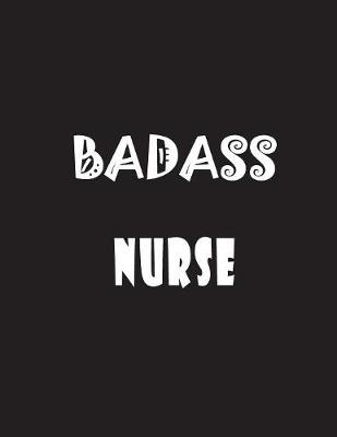 Book cover for Badass Nurse