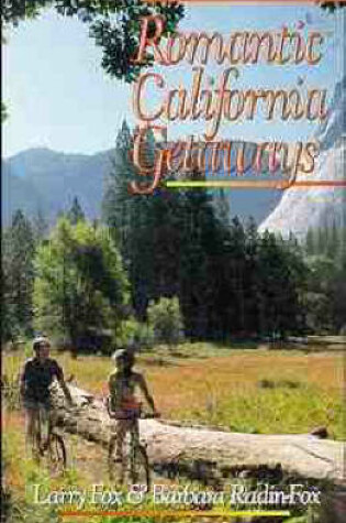 Cover of Romantic California Getaways