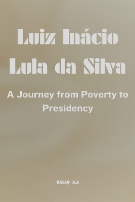 Cover of Luiz Inácio Lula da Silva