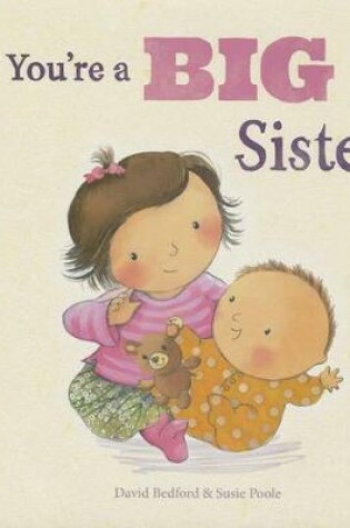 Cover of You're a Big Sister