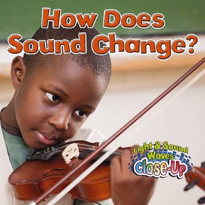 Book cover for How Does Sound Change?