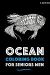 Book cover for Ocean Coloring Book For Seniors Men