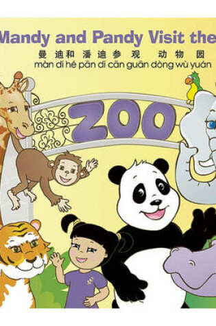 Cover of Mandy and Pandy Visit the Zoo