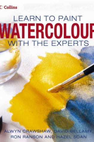 Cover of Collins Learn to Paint Watercolour with the Experts