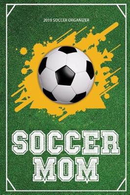 Book cover for 2019 Soccer Organizer