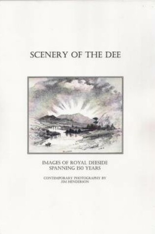 Cover of Scenery of the Dee