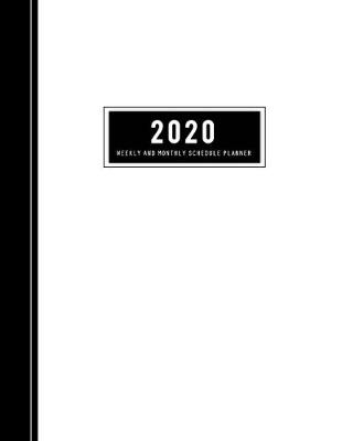 Book cover for Weekly and Monthly Planner 2020