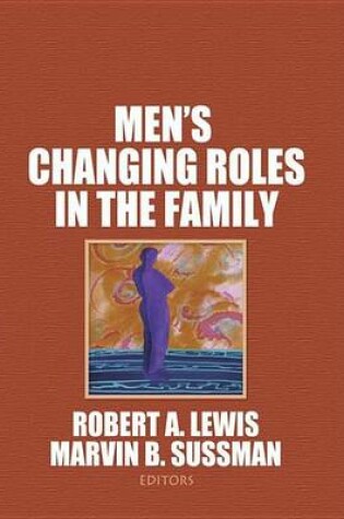 Cover of Men's Changing Roles in the Family