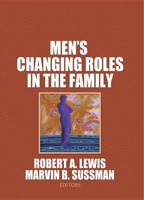 Book cover for Men's Changing Roles in the Family
