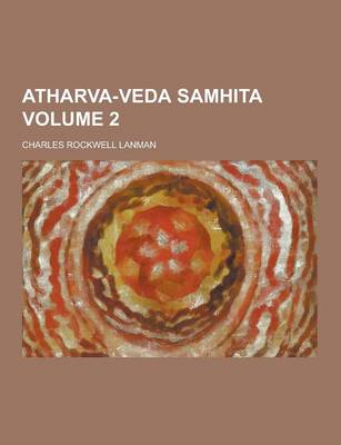 Book cover for Atharva-Veda Samhita Volume 2