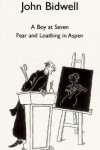 Book cover for A Boy at Seven