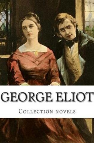 Cover of George Eliot, Collection novels