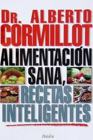 Cover of Alimentacion Sana, Recetas Inteligentes