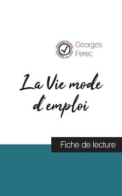 Book cover for La Vie mode d'emploi de Georges Perec (fiche de lecture et analyse complete de l'oeuvre)