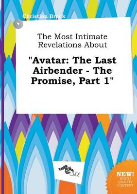 Book cover for The Most Intimate Revelations about Avatar