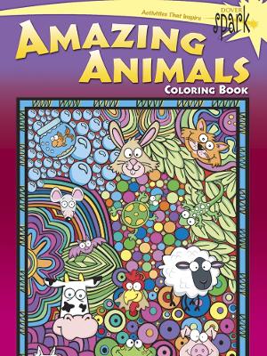 Book cover for Spark -- Amazing Animals Coloring Book