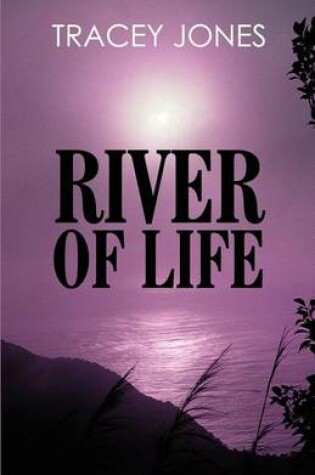 Cover of River of Life