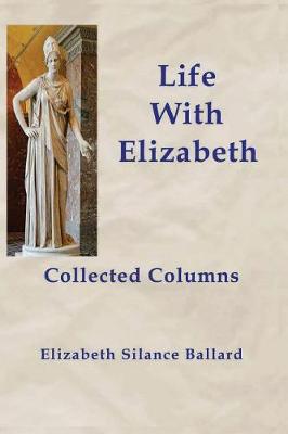 Book cover for Life With Elizabeth